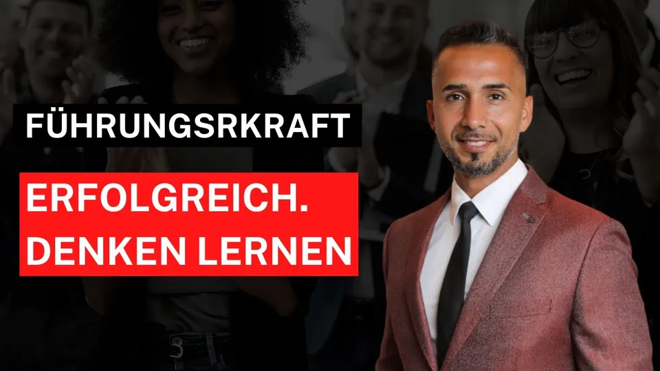 Vorschaubild zum Video: Erfolgreich denken als Führungskraft